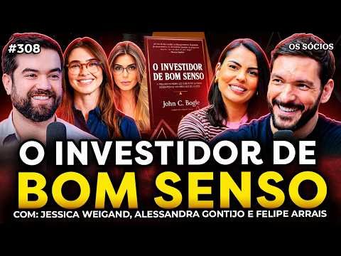 LIÇÕES DO LIVRO “O INVESTIDOR DE BOM SENSO” (DE JOHN BOGLE) | Os Sócios 308