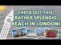 Walking On A Sandy BEACH In Central LONDON Ernie S Beach 4K Walk