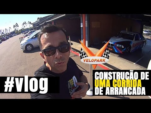 #vlog COMO SE CONSTRÓI UMA COMPETIÇÃO DE ARRANCADA - VELOPARK - SEXTA 17/08/2018