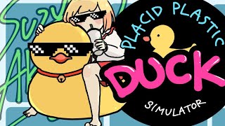 日(月)まで）https://shop.nijisanji.jp/s/niji/item/detail/dig-01233?ima=3621 - 【Placid Plastic Duck Simulator】アヒルになろうぜ【にじさんじ/鈴谷アキ】