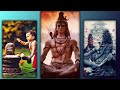 Mahashivratri Status Mahadev Status Shivratri Status Bholenath Status Mahashivratri Whatsapp Status