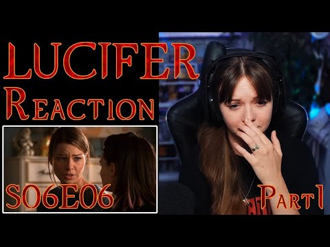 Lucifer Reaction 6x06 Part 1