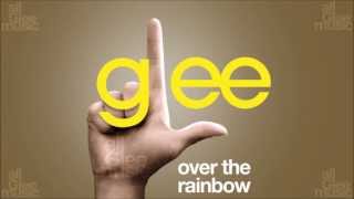 Over The Rainbow | Glee [HD FULL STUDIO]