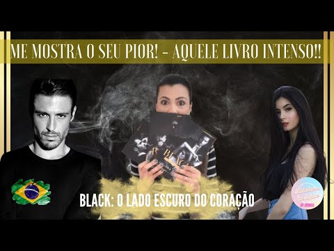 RESENHA|BLACK:O LADO ESCURO DO CORAO|JULIANA DANTAS