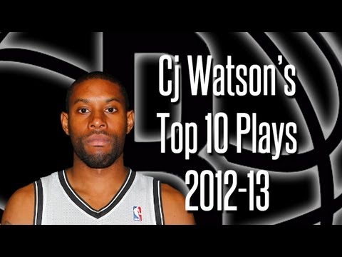 Cj Watson's Top 10 Plays '12-'13
