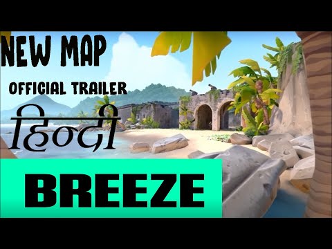 Valorant New Map Reveal  | Arrive on Breeze | Hindi | Official trailer |