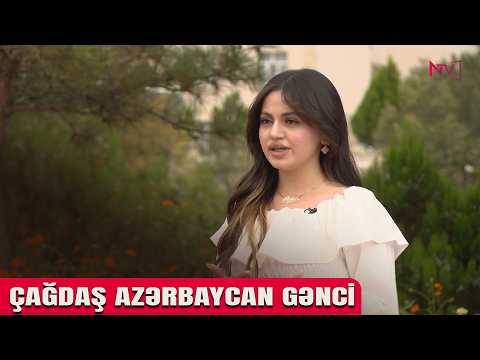 ÇAĞDAŞ AZƏRBAYCAN GƏNCİ: YENİ TƏDRİS İLİ, TƏLƏBƏLƏRİN ADAPTASİYASI, GƏNCLƏRİN UĞURLARI 26.09.2026