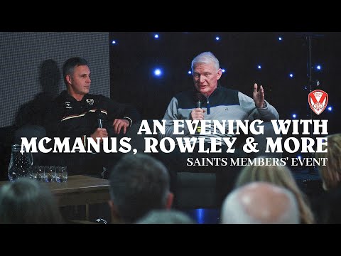 An Evening With McManus, Rowley & More... | 2026 Saints Members' Event