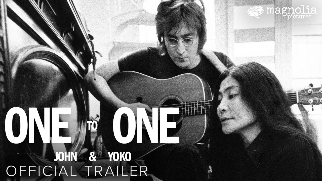 One to One: John & Yoko - Official Trailer | Exclusively in IMAX April 11 | John Lennon, Yoko Ono - YouTube