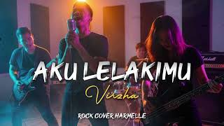 Download lagu Aku Lelakimu – Virzha | Rock Cover by Harmelle mp3