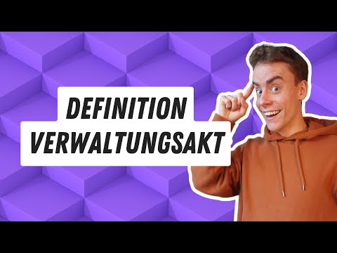 Verwaltungsakt (§ 35 S. 1 VwVfG) - einfach erklärt
