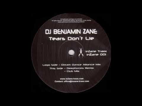 DJ Benjamin Zane - Tears Don't Lie (Deepforces Remix)