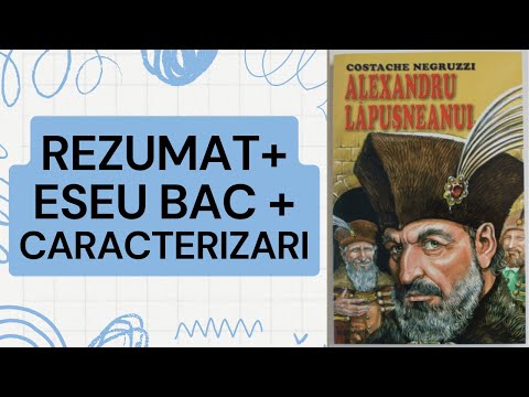 Alexandru Lapusneanul de Costache Negruzzi [rezumat, eseu, comentariu, caracterizare]