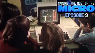 Making The Most Of The Micro S1/E3 Jan 1983 - Full Episode #retrocomputer #retrocomputing #bbcmicro