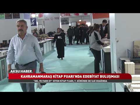 Kahramanmaraş Kitap Fuarı’nda 7. Gün Yoğunluğu! Yazarlar Ve Kitapseverler Buluştu
