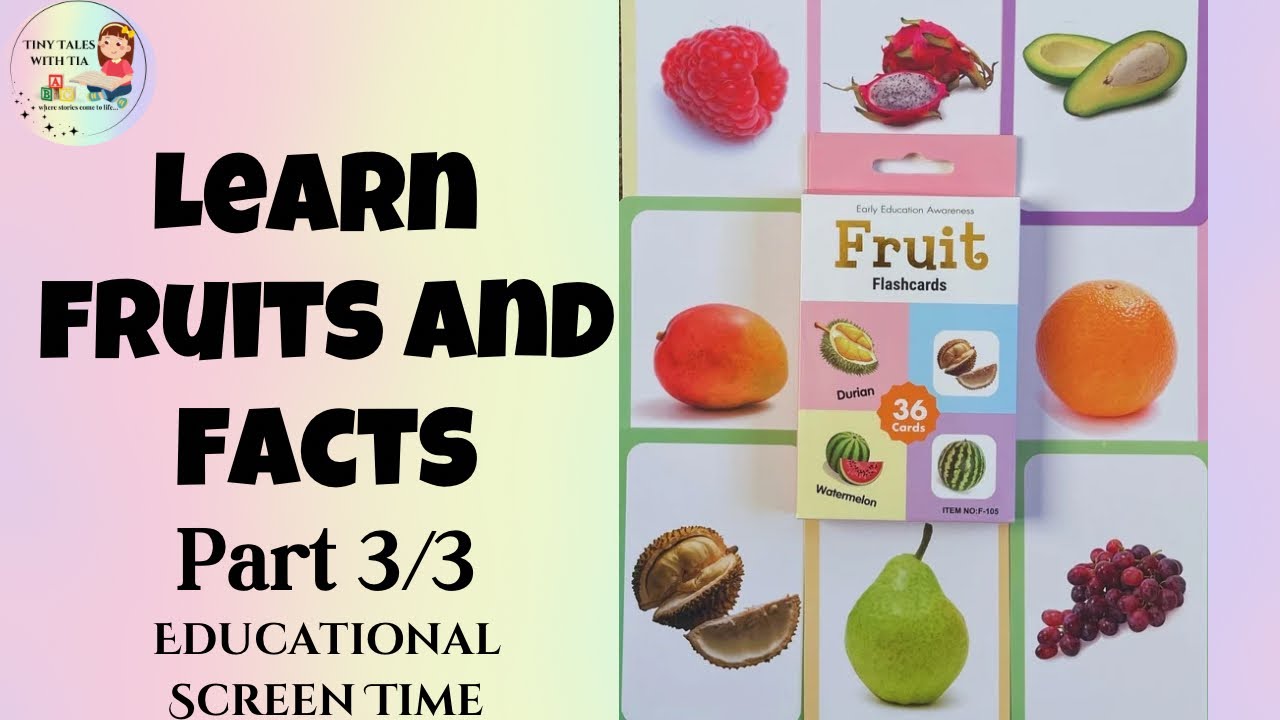 Fruit Flashcards for Kids Part 3 | Learn 12 New Fruits with Fun Facts 🍇🍊
