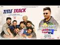 Yaar Jigree Kasooti Degree Title Track Official Video Sharry Mann 7 Aug Release SVF Punjabi