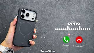 iPhone 17 Ringtone | Original Apple iPhone 17 Pro Max Tone | Latest iPhone Ringtones 2026
