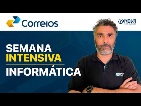 SEMANA INTENSIVA CONCURSO CORREIOS 2024: AULA ESPECIAL - INFORMÁTICA