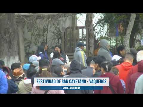 Festividad de San Cayetano - Vaqueros  #Salta  | Fiebre TV