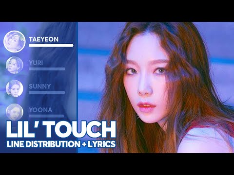 Girls' Generation-Oh!GG - Lil' Touch(Line Distribution + Lyrics Color Coded) PATREON REQUESTED