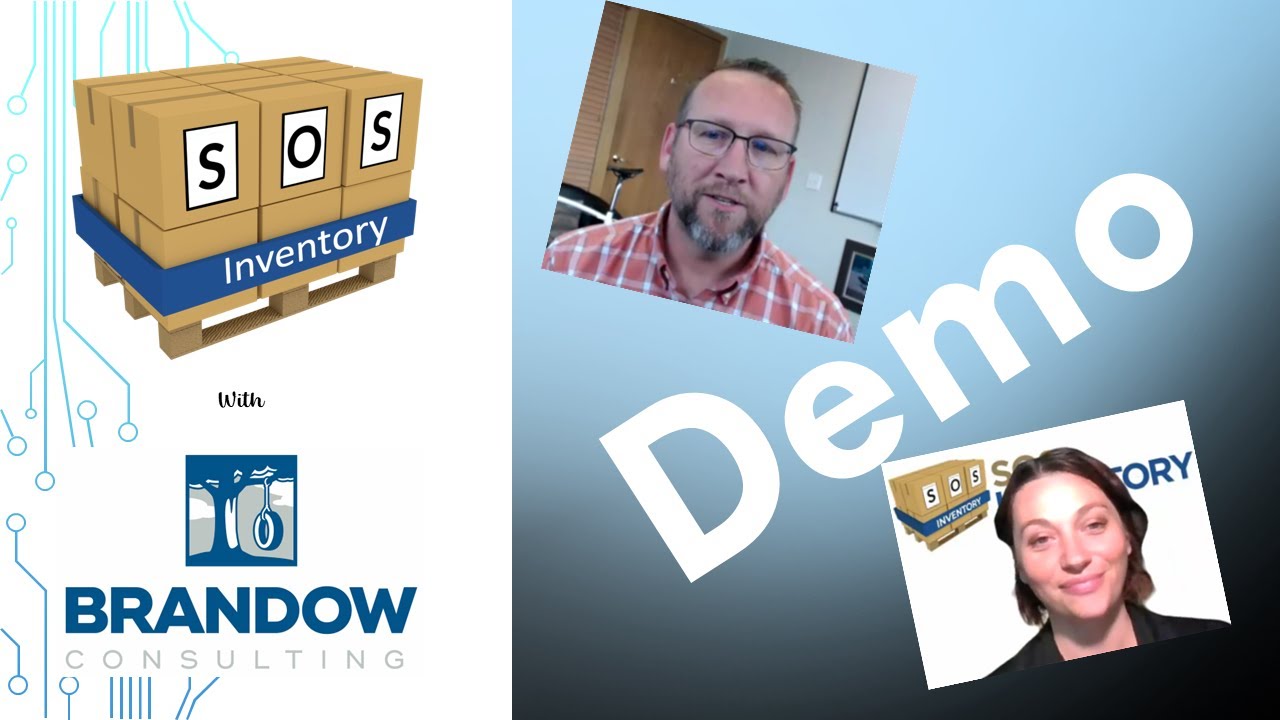 SOS Inventory Demo with Brandow Consulting