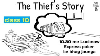 Download lagu the thief s story class 10 in hindi class 10 footp... mp3