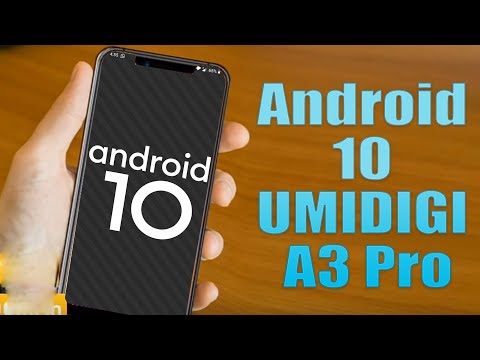 Install Android 10 on UMIDIGI A3 Pro (LineageOS 17.1 GSI Treble ROM) - How to Guide!