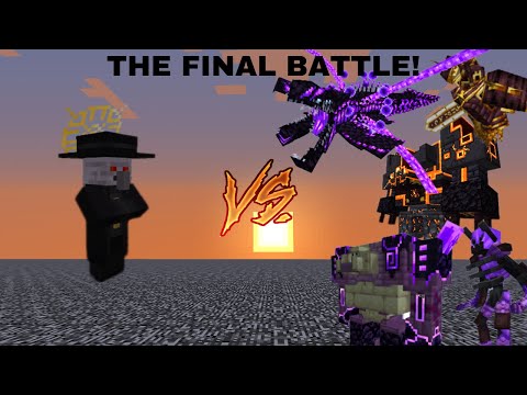 The Final Battle (not the last video of EnderWither)