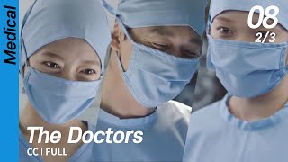 CC/FULL The Doctors EP08 (2/3)  닥터스