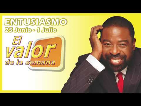 ENTUSIASMO (EL VALOR DE LA SEMANA) #26