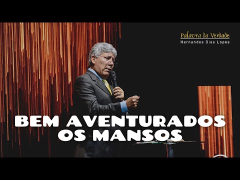 BLESSED ARE THE MEEK - Hernandes Dias Lopes