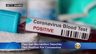 2 San Bernardino Deputies Test Positive For Coronavirus
