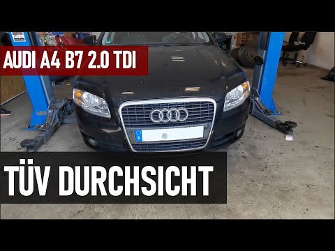 Audi A4 B7 2.0 TDI | We do the TÜV Check | v.156 🔍