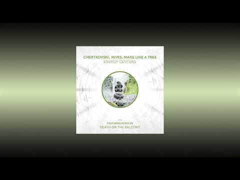 INVRS, Chertkovski, Make Like A Tree - 7 Energy Centers [Nordic Voyage]
