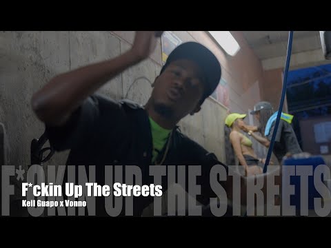 Keil Guapo x Vonno - Fuckin Up The Streets (Dir. by @PassportTrace)