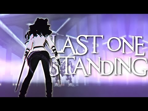 RWBY AMV - Last One Standing