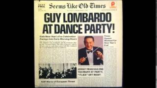 Seems Like Old Times - Guy Lombardo