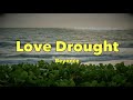 Beyoncé Love Drought Lyrics