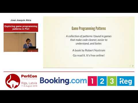 José Joaquín Atria. Exploring game programming patterns in Perl