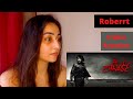 ROBERRT | Challenging Star Darshan | Arjun Janya | Tharun Kishore Sudhir | Trailer Reaction