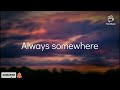 Always Somewhere Scorpions Lyrics