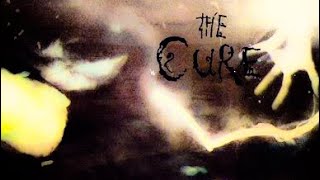 The Cure - The Baby Screams (LYRICS ON SCREEN) 📺