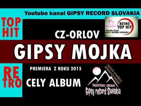 Gipsy mojka cela album 2013
