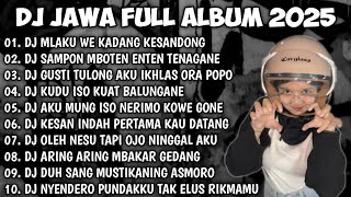 Download lagu DJ JAWA FULL ALBUM VIRAL TIK TOK MENGKANE TERBARU 2025 🔥🔥🔥 mp3 Download lagu DJ JAWA FULL ALBUM VIRAL TIK TOK MENGKANE TERBARU 2025 🔥🔥🔥 mp3