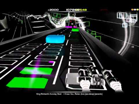 Audiosurf - King Richard's Sunday Best - I Know You, Reiter