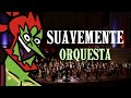 Cucuí Ganon SUAVEMENTE | Versión Orquesta (FULL)