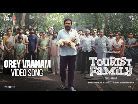 Orey Vaanam Lyrics – Tourist Family | Yuvan Shankar Raja