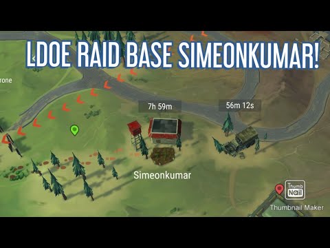 LDOE RAID BASE SIMEONKUMAR (Revenge raid)
