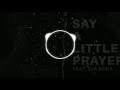 Brooks - Say A Little Prayer (fe at. Gia Koka) (Zhaga remix)